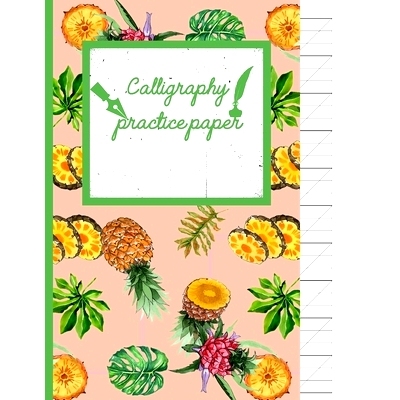 预订 Calligraphy Practice paper: Zinnwaldite watercolor hand writing workbook tropical school, fruit punch for adults &