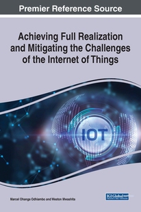 【预订】Handbook of Research on Mitigating the Challenges of the Internet of 9781799893127