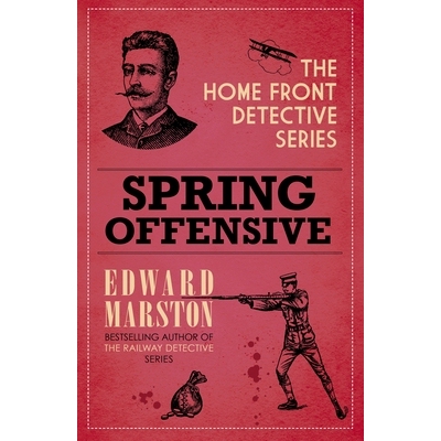 预订 Spring Offensive: The Captivating Wwi Murder Mystery Series: 9780749031756