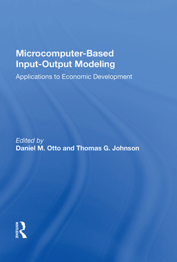 【预订】Microcomputer Based Input-Output Modeling: Applications to Economic Development