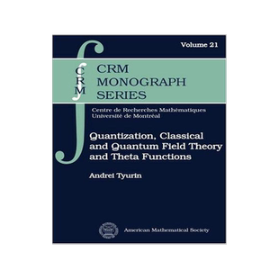 [预订]Quantization, Classical and Quantum Field Theory and Theta Functions 9780821832400
