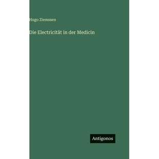 预订 Die Electricität in der Medicin: 9783386498074