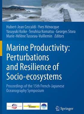 【预订】Marine Productivity: Perturbations and Resilience of Socio-ecosystems