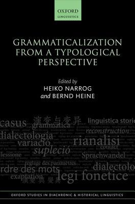 【预订】Grammaticalization from a Typological Perspective