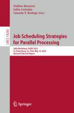 [预订]Job Scheduling Strategies for Parallel Processing 9783031439421