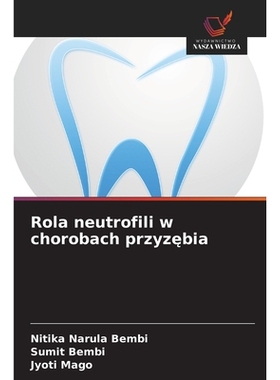 预订 Rola neutrofili w chorobach przyzebia: 9786209108273