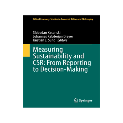 [预订]Measuring Sustainability and CSR: From Reporting to Decision-Making