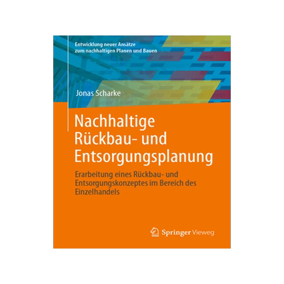 预订 Nachhaltige Rückbau- und Entsorgungsplanung
