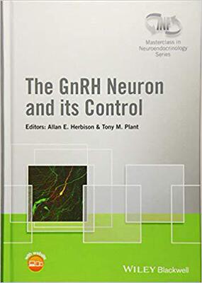 【预售】The Gnrh Neuron And Its Control