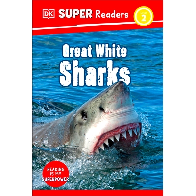 预订 DK Super Readers Level 2 Great White Sharks: 9780744075885