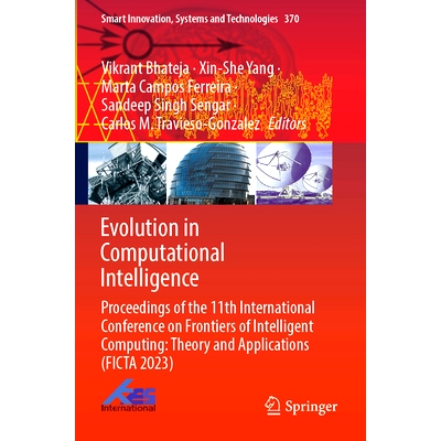 预订 Evolution in Computational Intelligence: Proceedings of the 11th International Conference on Frontiers of Intellige