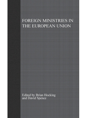 预订 Foreign Ministries in the European Union: Integrating Diplomats: 9781403903594