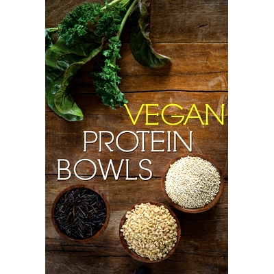 预订 Vegan Protein Bowl: One Dish Protein Packed Meals For The Everyday Herbivore: 9781533066275