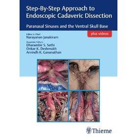 预订 Step-By-Step Approach to Endoscopic Cadaveric Dissection, ed 1