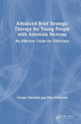 【预订】Advanced Brief Strategic Therapy for Young People with Anorexia Nervosa