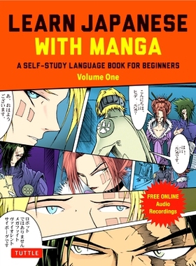 预订 Learn Japanese with Manga VOLUME 1: A Self-Study Language Book for Beginners - Learn to speak, read and write Japan