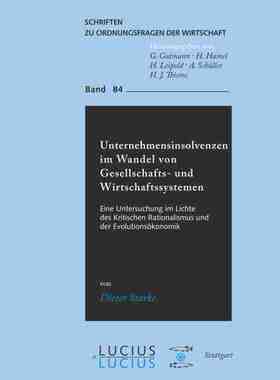 【预订】Unternehmensinsolvenzen im Wandel von Gesellschafts- und Wirtschafts 9783828203952