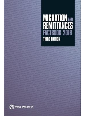 预订 Migration and Remittances Factbook 2016: Third Edition 移民与汇款概况 2015: 9781464803192