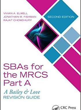 【预售】SBAs for the MRCS Part A: A Bailey & Love Revision Guide