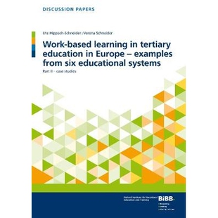预订 Work-based learning in tertiary education in Europe – examples from six educational systems: Part II – case studi