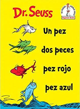 【预售】Un Pez, DOS Peces, Pez Rojo, Pez Azul (One Fish Two Fish Red Fish Blue Fish Spanish Edition)