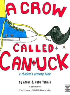预订 A Crow Called Canuck: A Children’s Activity Book: 9780888391063