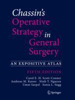 [预订]Chassin’s Operative Strategy in General Surgery 9783030814175