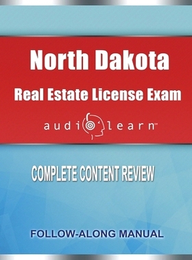 预订 North Dakota Real Estate License Exam AudioLearn: Complete Audio Review for the Real Estate License Examination in