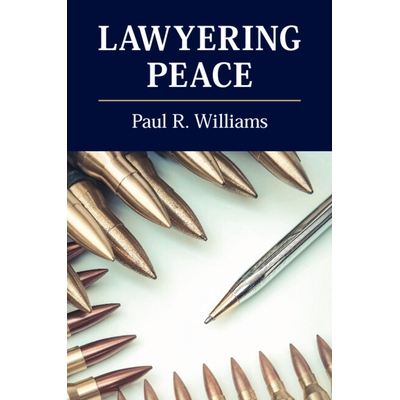 预订 Lawyering Peace 律师业之和平: 9781108745628
