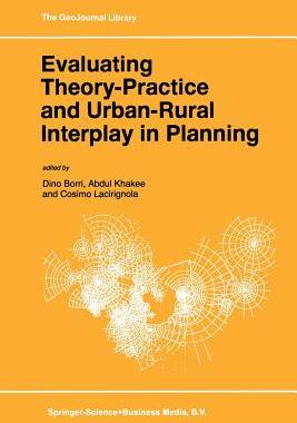 【预订】Evaluating Theory-Practice and Urban-Rural Interplay in Planning