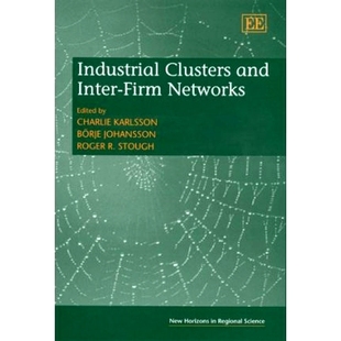 and Inter Firm 预订 产业集群和企业间网络 Clusters Networks 9781845420109 Industrial