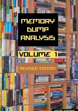 [预订]Memory Dump Analysis Anthology, Volume 1, Revised Edition 9781912636211