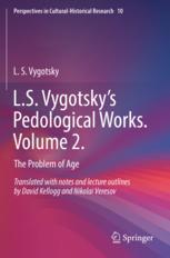 【预订】L.S. Vygotsky’s Pedological Works. Volume 2. 9789811619090