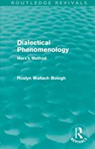 【预售】Dialectical Phenomenolgy (Routledge Revivals)