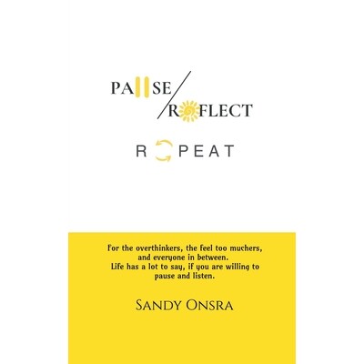 预订 Pause Reflect Repeat: Everyday observations on life, laughter, and perspective. From traffic jams and coffee breaks