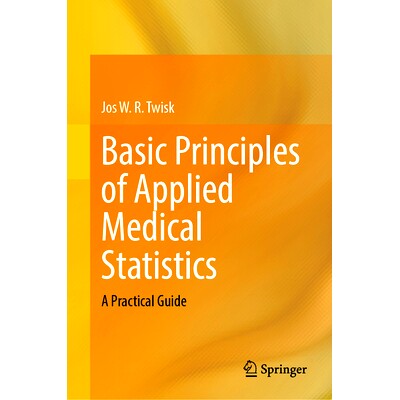预订 Basic Principles of Applied Medical Statistics: A Practical Guide 应用医学统计基本原理：实用指南: 9783031862779