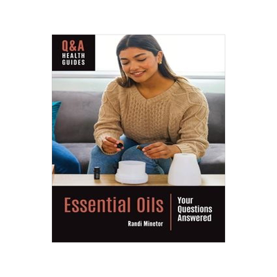[预订]Essential Oils: Your Questions Answered 9781440877841