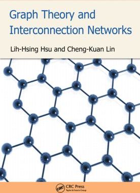 【预订】Graph Theory and Interconnection Networks
