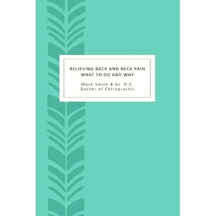 What 9781494897611 Back why Pain Neck and Relieving 预订