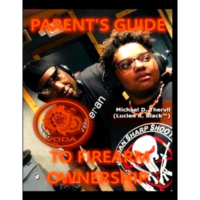 预订 Parent’s Guide To Firearm Ownership (COLOR): 9781729565797