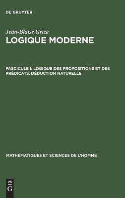 【预订】Logique des propositions et des prédicats, déduction naturelle 9783111172767