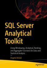 [预订]SQL Server Analytical Toolkit 9781484286661
