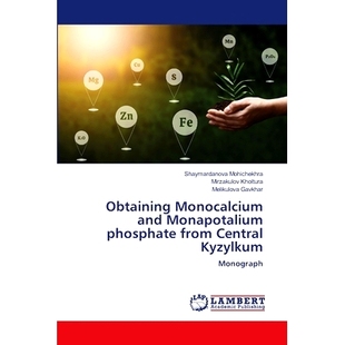 phosphate Obtaining and 从中央Kyzylkum中提取磷酸一钙和磷酸一钾 9786 Central 预订 from Monapotalium Monocalcium Kyzylkum