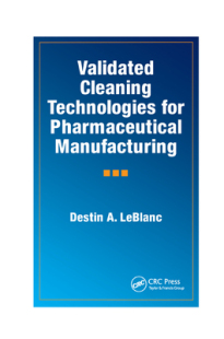 Cleaning Validated Technologies for Manufacturing Pharmaceutical 预订