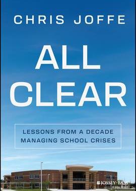 [预订]All Clear: Lessons from a Decade Managing School Crises 9781394178070