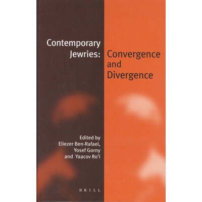 预订 Contemporary Jewries: Convergence and Divergence 当代犹太人：趋同与趋异（平装）: 9789004233287