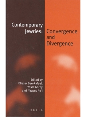 预订 Contemporary Jewries: Convergence and Divergence 当代犹太人：趋同与趋异（平装）: 9789004233287