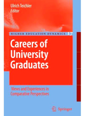 预订 Careers of University Graduates: Views and Experiences in Comparative Perspectives: 9789048174775