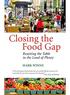 预订 Closing the Food Gap: Resetting the Table in the Land of Plenty: 9780807047316