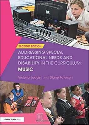 【预售】Addressing Special Educational Needs and Disability in the Curriculum: Music